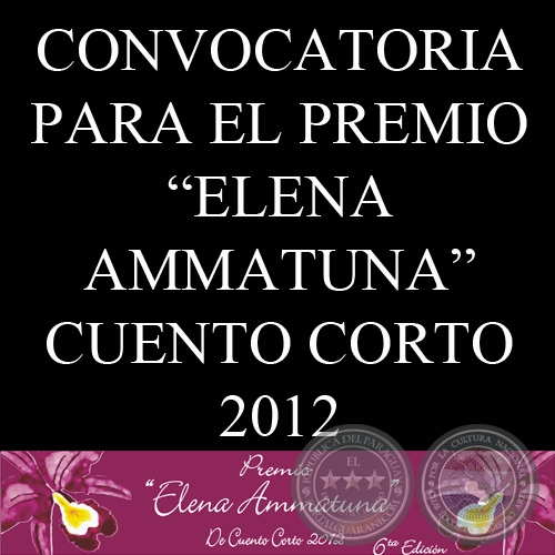 CONVOCATORIA PARA EL PREMIO ELENA AMMATUNA DE CUENTO CORTO 2012