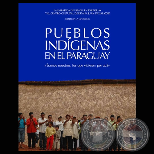 LOS PUEBLOS INDÍGENAS EN BUSCA DE SUS INDEPENDENCIAS (BARTOMEU MELIÀ)