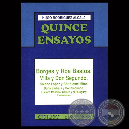 QUINCE ENSAYOS, 1987 - Ensayos de HUGO RODRÍGUEZ-ALCALÁ