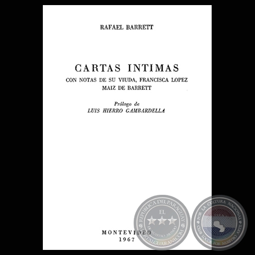 CARTAS ÍNTIMAS - RAFAEL BARRETT - Año 1967