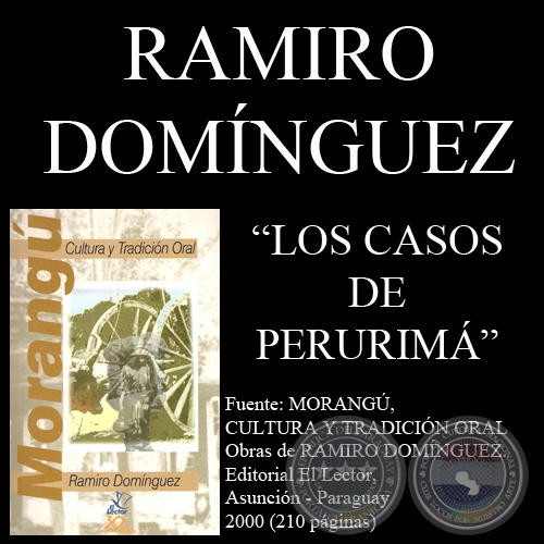 LOS CASOS DE PERURIMÁ (Poesías de RAMIRO DOMÍNGUEZ, 1968)