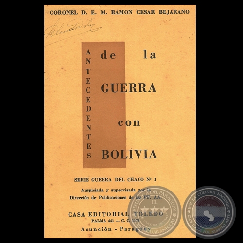 ANTECEDENTES DE LA GUERRA CON BOLIVIA, 1959 - TESIS BOLIVIANA - TRATADOS SUSCRIPTOS (RAMN CSAR BEJARANO)