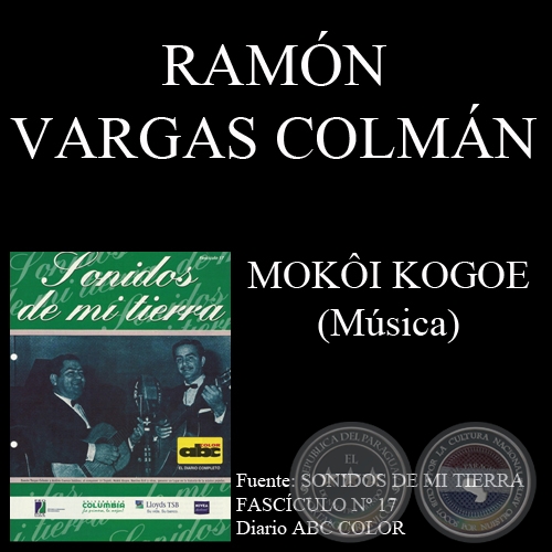 MOKÔI KOGOE - Música: RAMÓN VARGAS COLMÁN