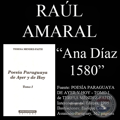 ANA DÍAZ (1580) - Poesía de RAÚL AMARAL