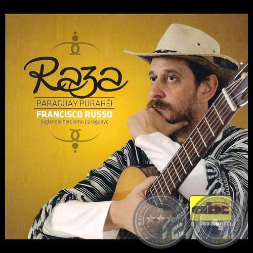 RAZA PARAGUAY PURAHÉI - FRANCISCO RUSSO