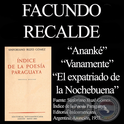 ANANKÉ , VANAMENTE, EL EXPATRIADO... - Poesías de FACUNDO RÉCALDE