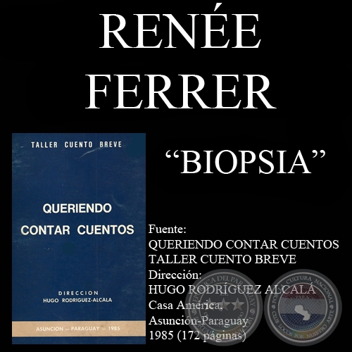 BIOPSIA (Cuento de RENE FERRER)