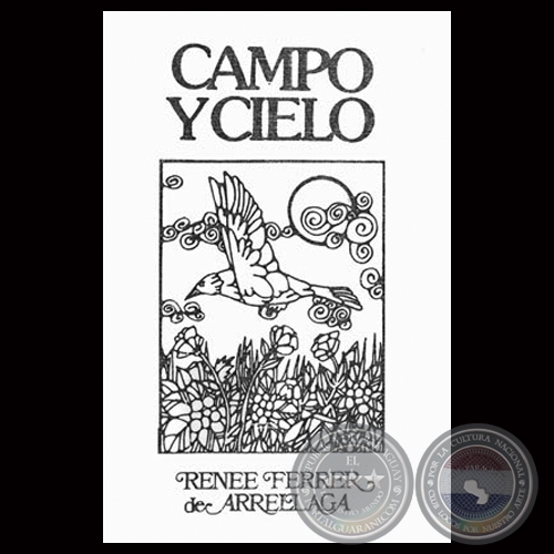 CAMPO Y CIELO, 1985 - Poesías y relatos de RENÉE FERRER DE ARRÉLLAGA
