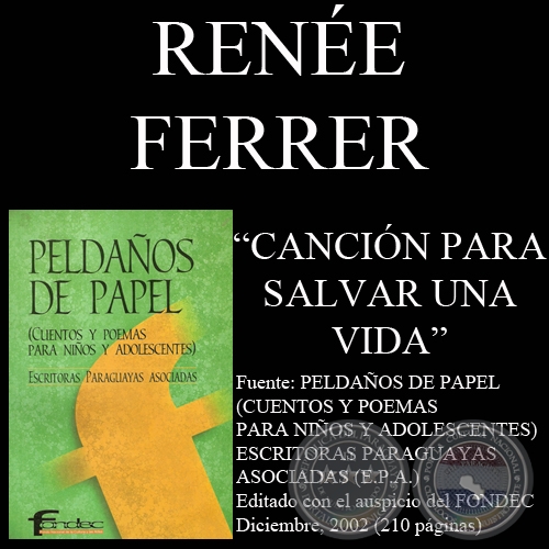 CANCIÓN PARA SALVAR UNA VIDA - Cuento de RENÉE FERRER