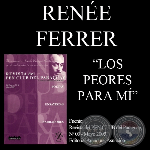 LOS PEORES PARA MÍ - Cuento de RENÉE FERRER