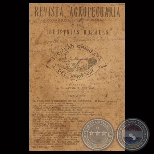 1923 - N° 2 - REVISTA AGROPECUARIA Y DE INDUSTRIAS RURALES - Director GUILLERMO TELL BERTONI