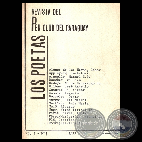 REVISTA DEL PEN CLUB DEL PARAGUAY - LOS POETAS, AÑO 1 – Nº 1, ASUNCIÓN, 1977