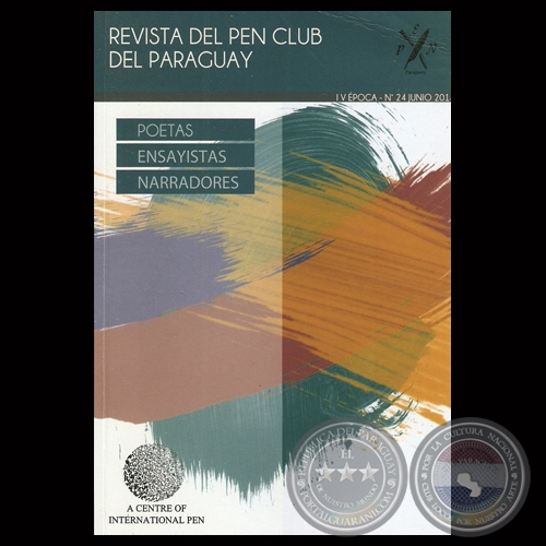 IV ÉPOCA – N° 24 JUNIO 2013 - REVISTA DEL PEN CLUB DEL PARAGUAY