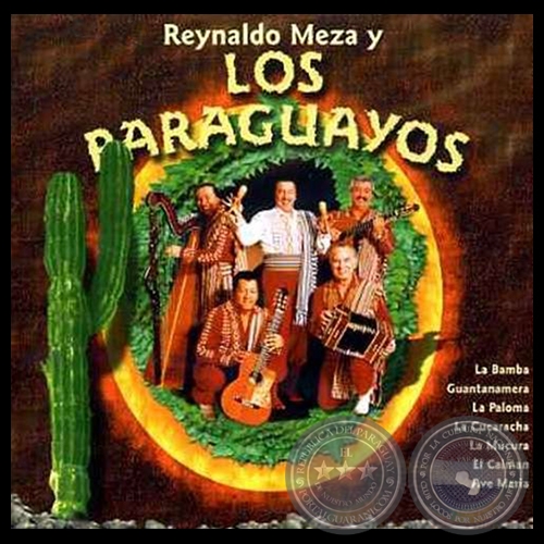 REYNALDO MEZA Y LOS PARAGUAYOS - Año 2003