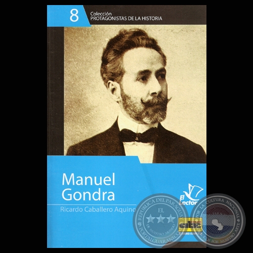 MANUEL GONDRA - LOS MEJORES AL PODER - RICARDO CABALLERO AQUINO - Año 2011