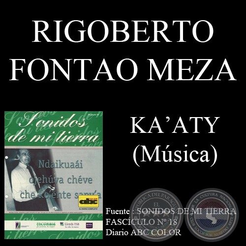 KA’ATY - Letra: RIGOBERTO FONTAO MEZA - Música: JOSÉ ASUNCIÓN FLORES