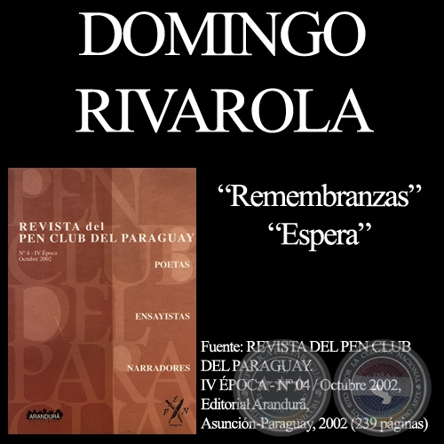 REMEMBRANZAS y ESPERA (De REVISTA DEL PEN CLUB. Nº 04) 