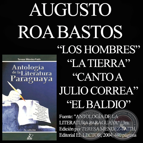 POESÍAS y CUENTO - Obras de AUGUSTO ROA BASTOS