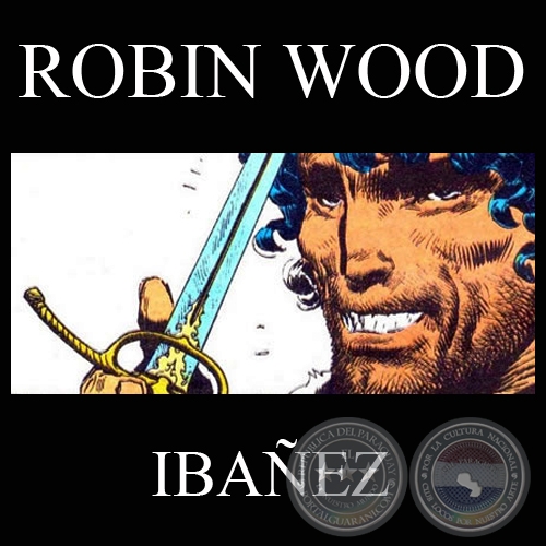 IBÁÑEZ (Personaje de ROBIN WOOD)