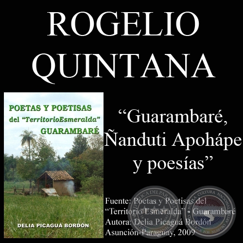 GUARAMBAR y poesas de ROGELIO QUINTANA