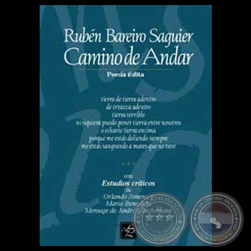 CAMINO DE ANDAR, 2001 - Antología de RUBÉN BAREIRO SAGUIER
