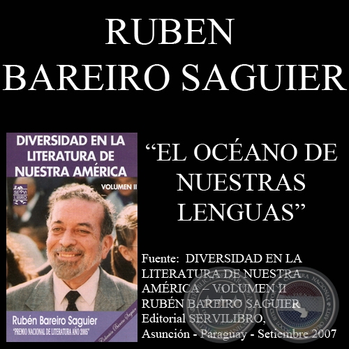 EL OCEÁNO DE NUESTRAS LENGUAS - Discurso de RUBÉN BAREIRO SAGUIER