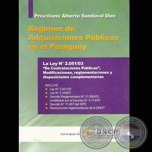 RÉGIMEN DE ADQUISICIONES PÚBLICAS (LEY Nº 2051/03) - PRISCILIANO SANDOVAL DIEZ
