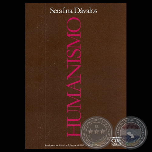 HUMANISMO (TÉSIS DE SERAFINA DÁVALOS) - Año 2007
