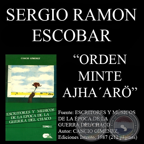 ORDEN MINTE AJHA’ARÖ (Poesía de SERGIO RAMÓN ESCOBAR)