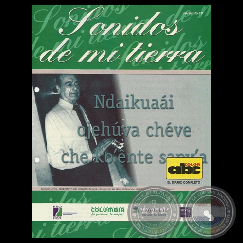SONIDOS DE MI TIERRA - FASCÍCULO Nº 18 - SANTIAGO CORTESI y RIGOBERTO FONTAO MEZA