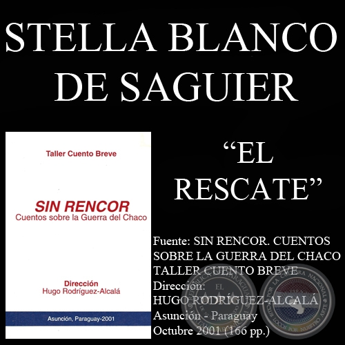 EL RESCATE (Cuento de STELLA BLANCO DE SAGUIER)