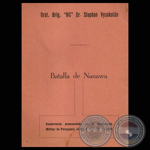 BATALLA DE NANAWA (Dr. STEPHAN VYSOKOLÁN)