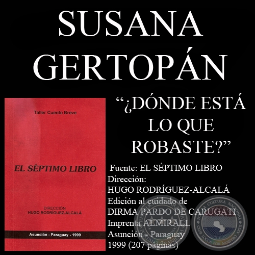 DNDE EST LO QUE ROBASTE? - Cuento de SUSANA GERTOPAN