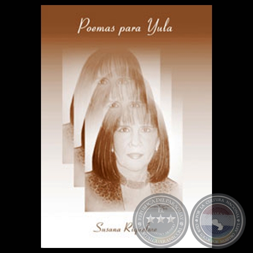 POEMAS PARA YULA, 2002 - Poesas de SUSANA RIQUELME DE BISSO