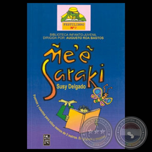 ÑE’Ẽ SARAKI - Poemas y cuentos de SUSY DELGADO - Año 2003