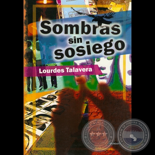 SOMBRAS SIN SOSIEGO - Novela de LOURDES TALAVERA - Año 2009