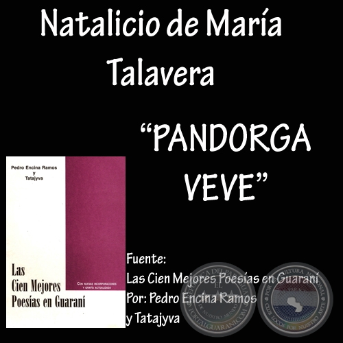 PANDORGA VEVE - Poesía de NATALICIO DE MARÍA TALAVERA