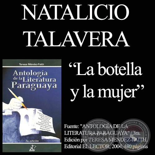 LA BOTELLA Y LA MUJER - Poesía de NATALICIO TALAVERA