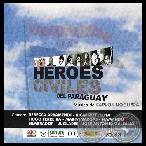 HROES CIVILES DEL PARAGUAY - Msica de CARLOS NOGUERA