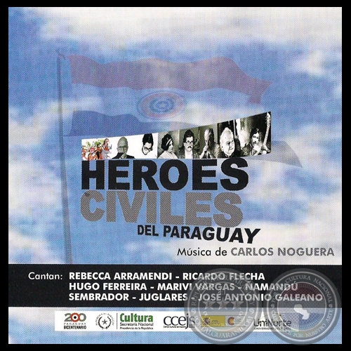 HÉROES CIVILES DEL PARAGUAY - Música de CARLOS NOGUERA