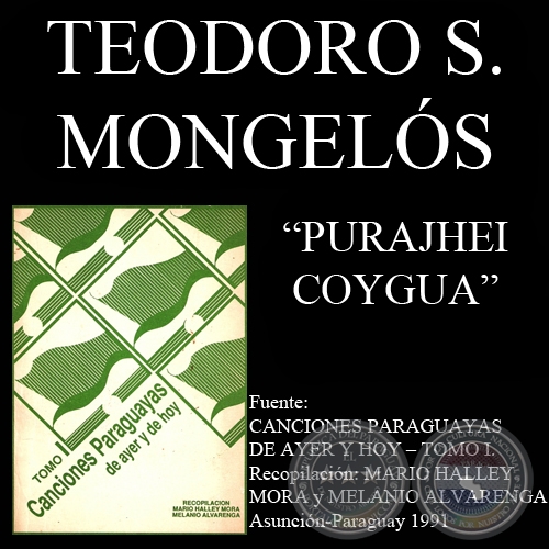 PURAJHEI COYGUA - Polca de TEODORO S. MONGELÓS