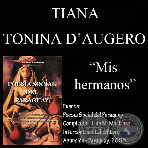 MIS HERMANOS (Poesía de TIANA TONINA D’AUGERO)