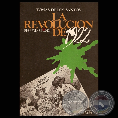 LA REVOLUCIÓN DE 1922 – TOMO II (TOMAS DE LOS SANTOS)