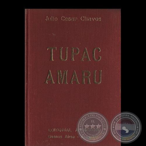 TUPAC AMARU, 1973 - Por JULIO CÉSAR CHAVES