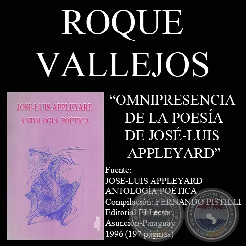 OMNIPRESENCIA DE SU POESÍA DE JOSÉ-LUIS APPLEYARD - Año 1996
