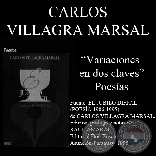 VARIACIONES EN DOS CLAVES - Poesías de CARLOS VILLAGRA MARSAL
