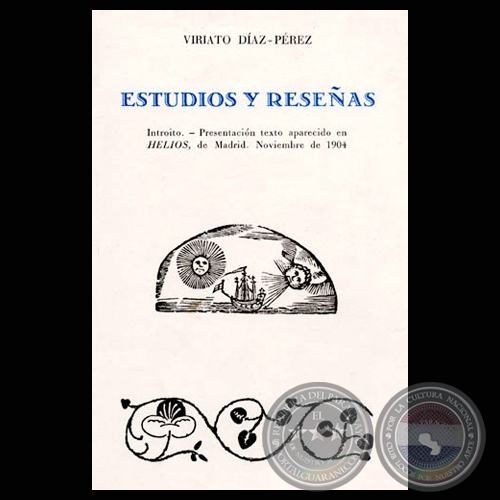 ESTUDIOS Y RESEÑAS - Por VIRIATO DÍAZ-PÉREZ