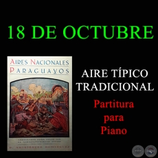 18 DE OCTUBRE - AIRE TÍPICO TRADICIONAL