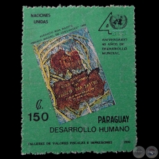 40 ANIVERSARIO DEL PNUD - SELLO POSTAL PARAGUAYO AO 1990