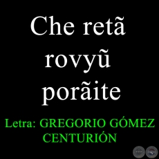 Che retã rovyũ porãite - POEMARIO EN GUARANI
